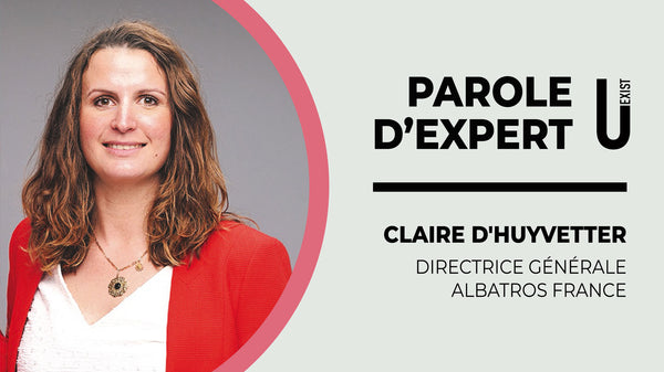 Das Wort des Experten: Treffen mit Claire D'Huyvetter, Albatros France.